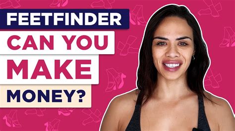 can you actually make money on feetfinder